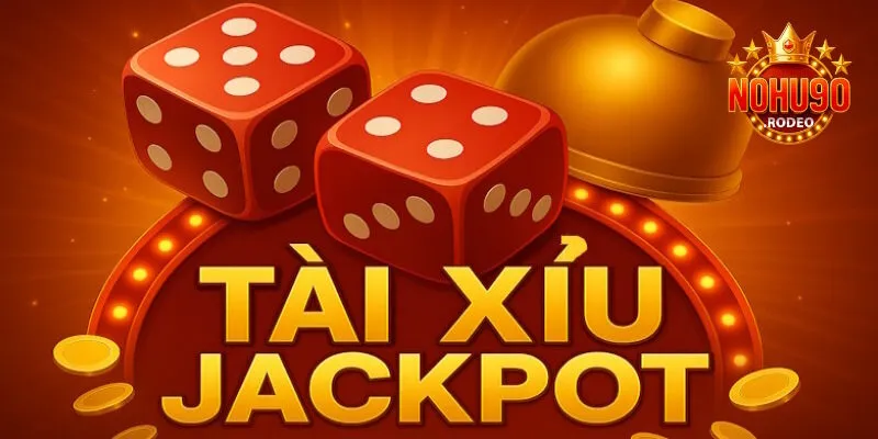 Tài Xỉu Jackpot - Trọn Vẹn Cảm Xúc Với Game Nhanh, Hũ Lớn 8 tai xiu jackpot avt